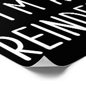 Funny Reindeer Christmas Costume Pretend I'm A Rei Poster (Hoek)