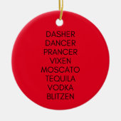 Funny Reindeer Drink Names Ornament (Voorkant)