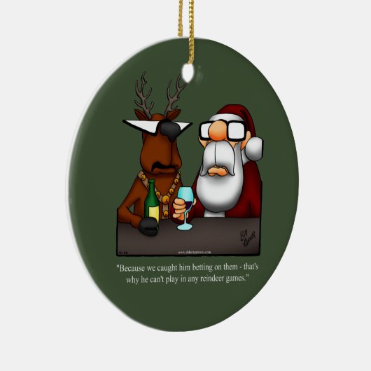Funny Reindeer Humor Ornament (Rechts)