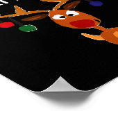 Funny Reindeer “they See Me Glowin’ They Hatin’” C Poster (Hoek)