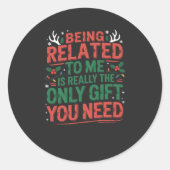 Funny Relatable Christmas Family Gift Sarcastic  Ronde Sticker (Voorkant)