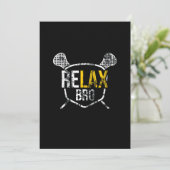Funny ReLAX Bro Lacrosse Gezegde Verstoord Kaart (Staand voorkant)