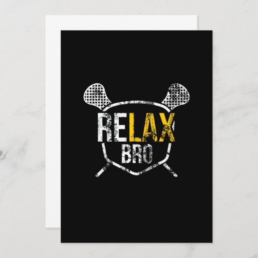 Funny ReLAX Bro Lacrosse Gezegde Verstoord Kaart (Voorkant / Achterkant)