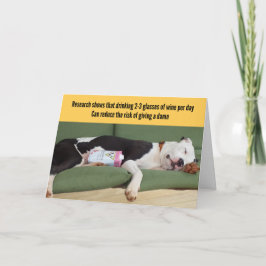 Funny Relaxed Dog met Wine Birthday Kaart