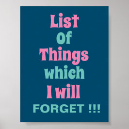 Funny Reminder voor Forgetful People Poster