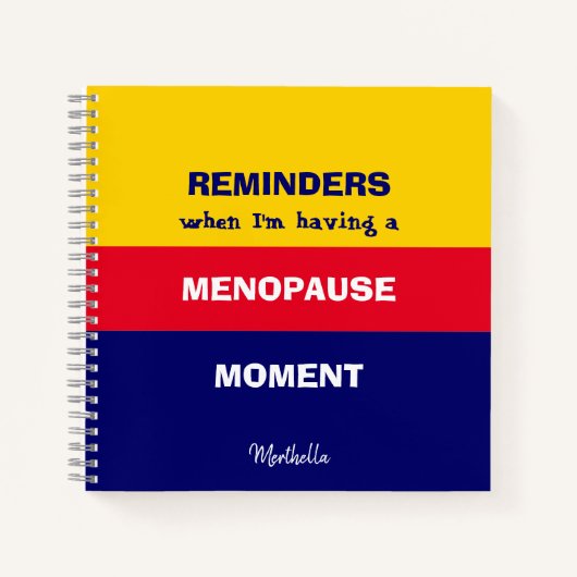 Funny REMINDERS MENOPAUSE MOMENT Notitieboek (Voorkant)