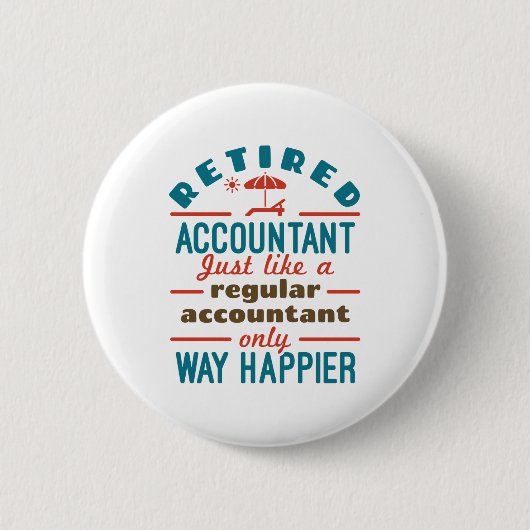 Funny Remoe Accountant Way Happier Ronde Button 5,7 Cm (Voorkant)