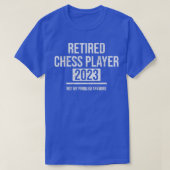 Funny Remoe Chess Player niet meer mijn probleem T-shirt (Design voorkant)