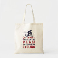Funny Remoe Cyclist Retirement Plan Ride Bicycle