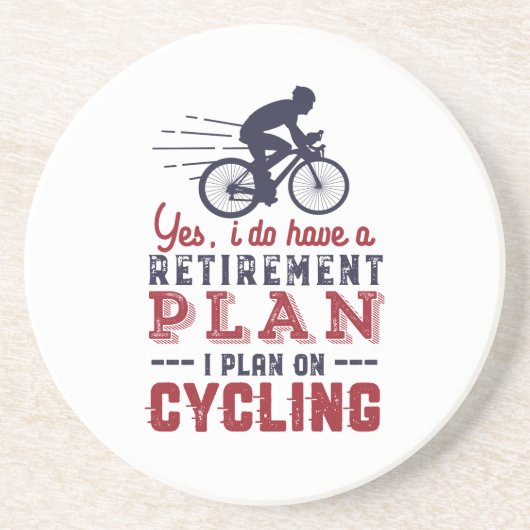 Funny Remoe Cyclist Retirement Plan Ride Bicycle Zandsteen Onderzetter (Voorkant)