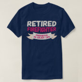 Funny Remoe Firefighter Bevorderd om te genieten T-shirt (Design voorkant)