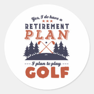 Funny Remoe Golf Player Retirement Plan Golfing Ronde Sticker