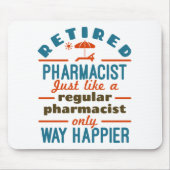 Funny Remoe Pharmacist Way Happier Muismat (Voorkant)