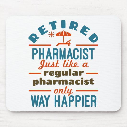 Funny Remoe Pharmacist Way Happier Muismat (Voorkant)