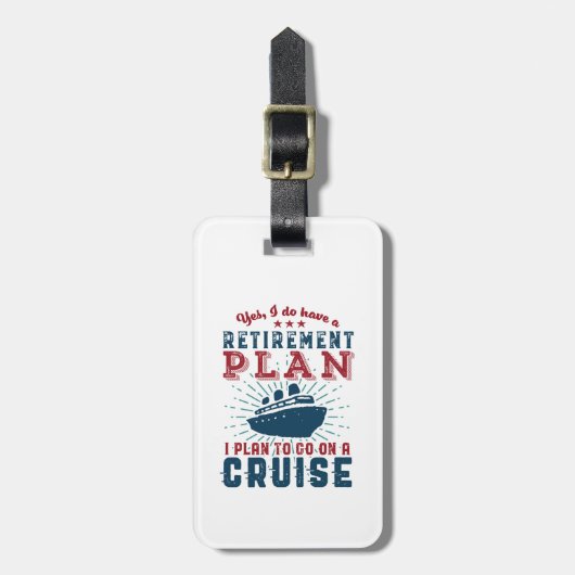 Funny Remoe Quote Retirement Plan Cruise Holiday Bagagelabel (Voorkant verticaal)