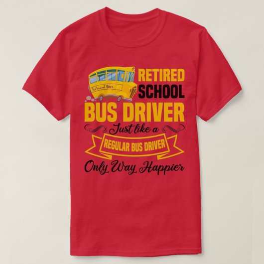 Funny Remoe School Bus Driver Retirement T-shirt (Design voorkant)