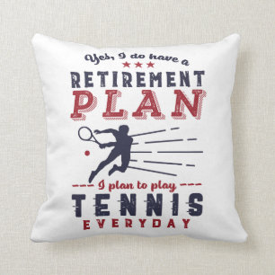 Funny Remoged Tennis Player Quote Pensioenplan Kussen