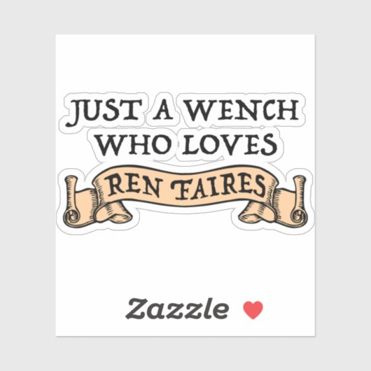 Funny Ren Faire Lover Sticker (Vel)