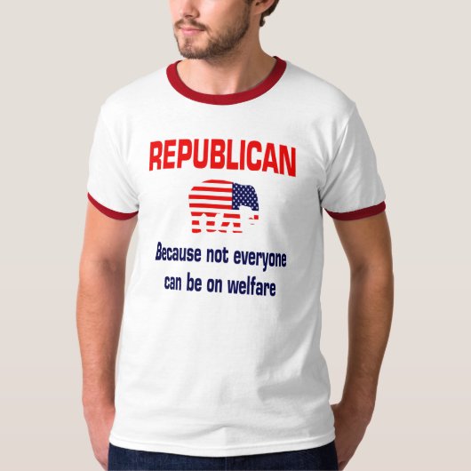 Funny Republican Welfare Shirt (Voorkant)