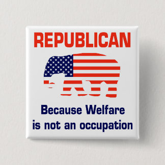 Funny Republican - Welzijn Vierkante Button 5,1 Cm