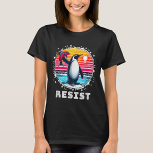 Funny Resist Shirt Weersta Pinguïns Protest Tegen