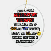 Funny Respiratory Therapist ... OMG WTF LOL Keramisch Ornament (Links)