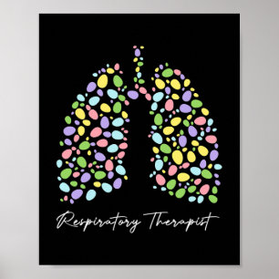 Funny Respiratory Therapist Therapy Lung Happy Poster