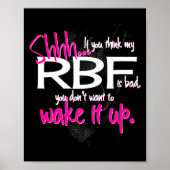 Funny Resting Face Shirt Gift, Don't Wake It Up Rb Poster (Voorkant)