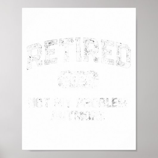 Funny Retired 2026 Not My Problem Anymore Dad Vaca Poster (Voorkant)