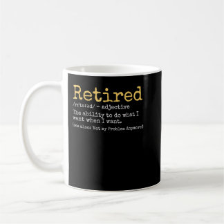 Funny Retired Definition Funny Retition Koffiemok