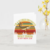 Funny Retired Firefighter New Job Musky Fishing Kaart (Gele Bloem)