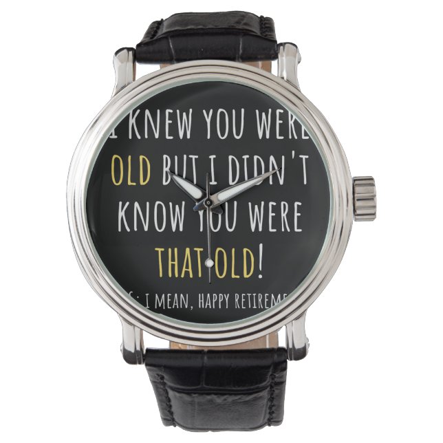 funny retired, retired teacher, verwijdert horloge (Voorkant)