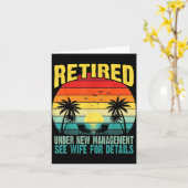 Funny Retired Under New Management See Wife For De Kaart (Gele Bloem)