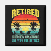 Funny Retired Under New Management See Wife For De Magneet (Voorkant)