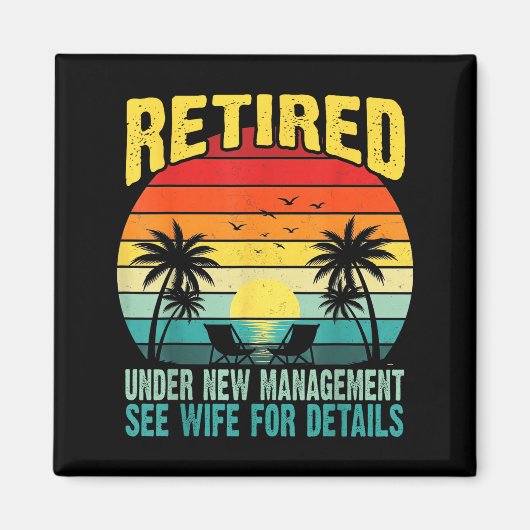 Funny Retired Under New Management See Wife For De Magneet (Voorkant)
