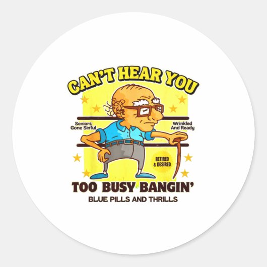 Funny Retirement Bold Inappropriate Funny Gag Gift Ronde Sticker (Voorkant)