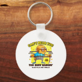 Funny Retirement Bold Inappropriate Funny Gag Gift Sleutelhanger (Voorkant)
