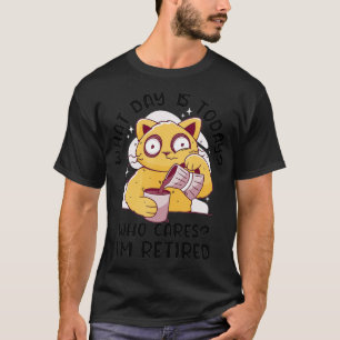 Funny Retirement Cat Coffee Lover Humor T-shirt