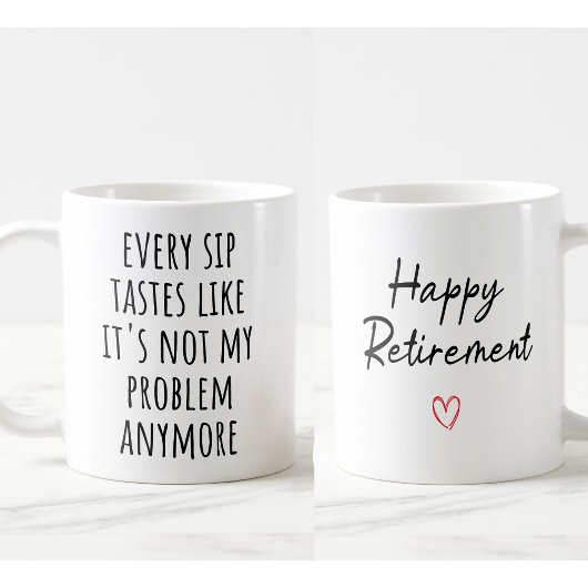 Funny Retirement Coffee Mok - "Elke slok smaakt