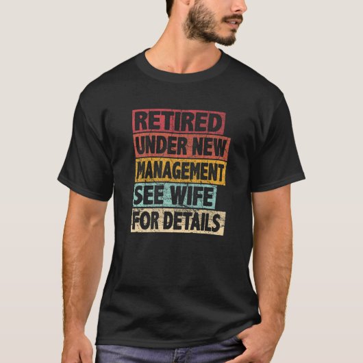 Funny Retirement Design Men Dad Retiring Party Hum T-shirt (Voorkant)