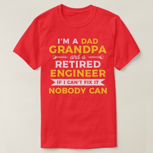Funny Retirement for a Removermoeide Engineer Gran T-shirt (Design voorkant)