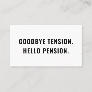 Funny Retirement Gag Goodbye Tension Hallo Pension Visitekaartje