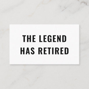 Funny Retirement Gag Humor de Legende heeft gepens Visitekaartje