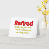 Funny Retirement Gezegde Kaart (Gele Bloem)