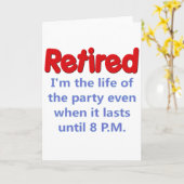 Funny Retirement Gezegde Kaart (Gele Bloem)