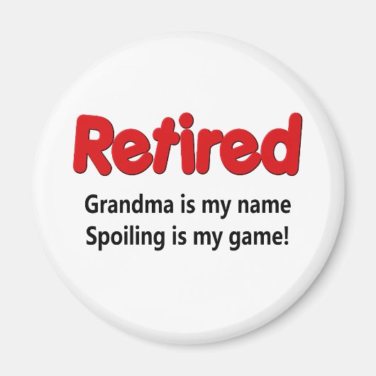 Funny Retirement Gezegde Magneet (Voorkant)
