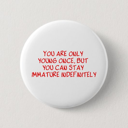 Funny Retirement Gezegde Ronde Button 5,7 Cm (Voorkant)
