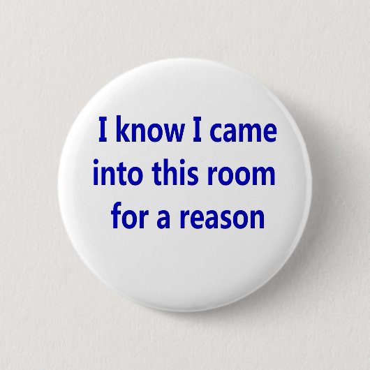 Funny Retirement Gezegde Ronde Button 5,7 Cm (Voorkant)