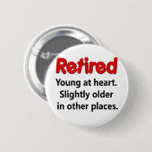 Funny Retirement Gezegde Ronde Button 5,7 Cm (Voorkant /achterkant)