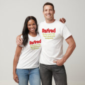 Funny Retirement Gezegde T-shirt (Unisex)